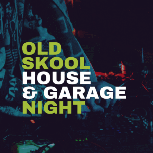 Old Skool House & Garage Night - Fri 23 Oct '26